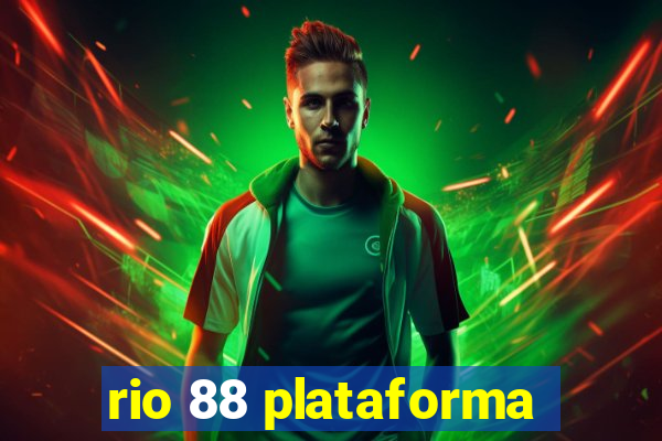 rio 88 plataforma